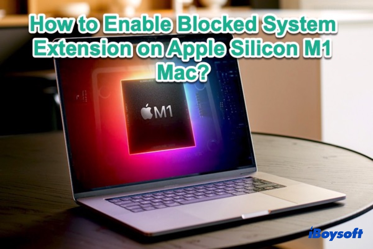 enable system extension on M1 Mac