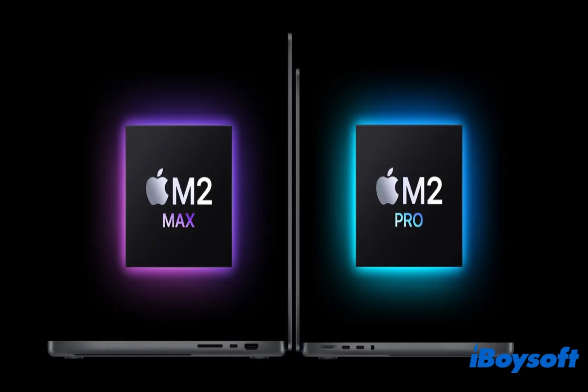 M2 Pro and M2 Max