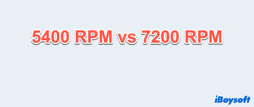 5400 RPM vs 7200 RPM