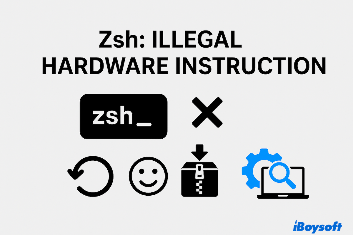 How to Fix zsh: illegal hardware instruction